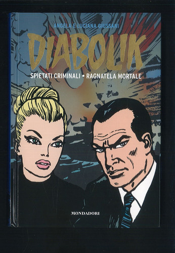 Diabolik mondadori gli - diabolik, anni