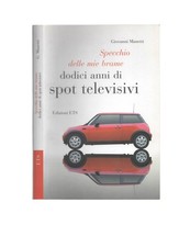 Specchio delle mie brame