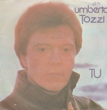 UMBERTO TOZZI 45 Giri del 1978