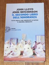 Il secondo libro dell'ignoranza - di John Lloyd e  John Mitchinson - Einaudi