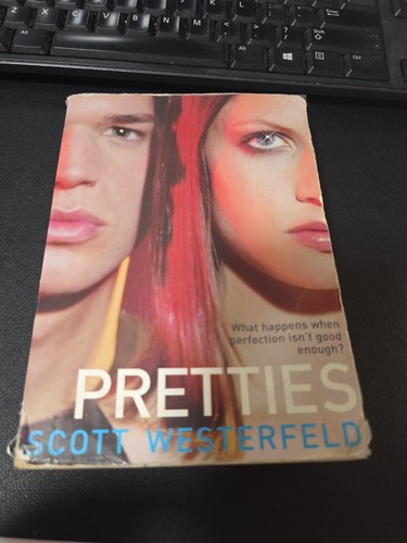 Pretties scott westerfeld - pretties,
