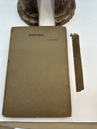 Ernst kretschmer hysteria 1926 - ernst,