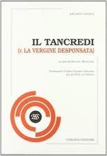 Il Tancredi e la Vergine desponsata - [Congedo]