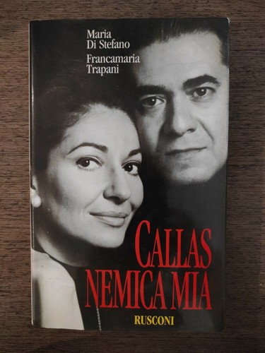 Callas nemica mia - callas,