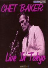 CHET BAKER - LIVE IN TOKYO NEW