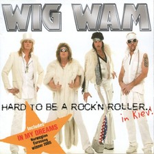 Wig Wam – Hard To Be A
