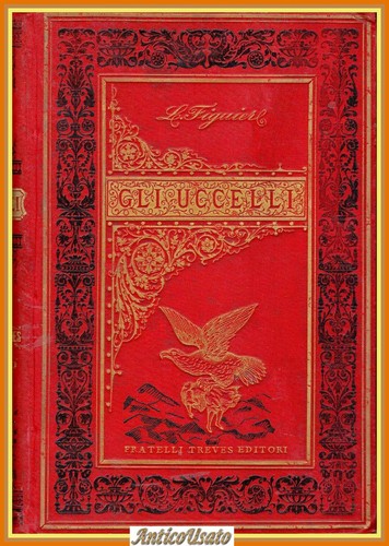 Gli uccelli luigi figuier - luigi,