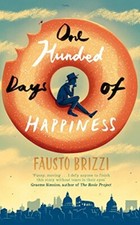 One Hundred Days of Happiness by Brizzi, Fausto Book The Fast Free Shipping