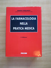 Furlanut - La farmacologia nella pratica medica - Piccin 1992 MEDICINA
