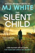 The Silent Child (A Cora Lael