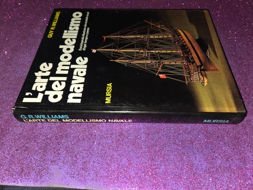 Arte del modellismo navale - l',