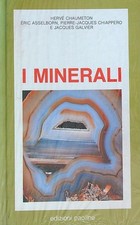 I MINERALI AA.VV. PAOLINE EDITORIALE LIBRI 0000  RILEGATO