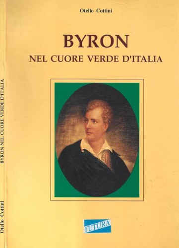 Byron nel cuore verde - byron.,