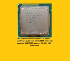 cpu processore intel core i5 sr0t7 3570 3.4Ghz Quada core Soket LGA 1155 bridge 