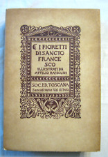 I FIORETTI DI SAN FRANCESCO 1926 ED. TOSCANA ILLUSTRAZIONI A. RAZZOLINI SANTO