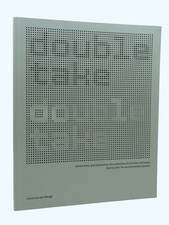 Double Take, Works from the