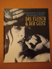 Giovanna Casotto La carne e lo spirito Rosangela Betti b!tch in heat 1998 