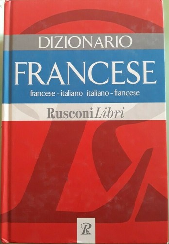 Dizionario francese italiano - , francese-italiano
