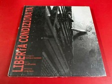 LIBERTA' CONDIZIONATA - Ed