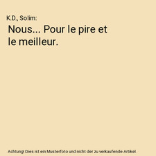 Nous... Pour le pire et le