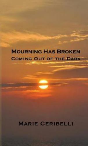 Mourning has broken - mourning, by