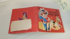 MINI LIBRI PIC N 48 Il Piccolo Cow Boy AMZ editore (anni '60) CN23