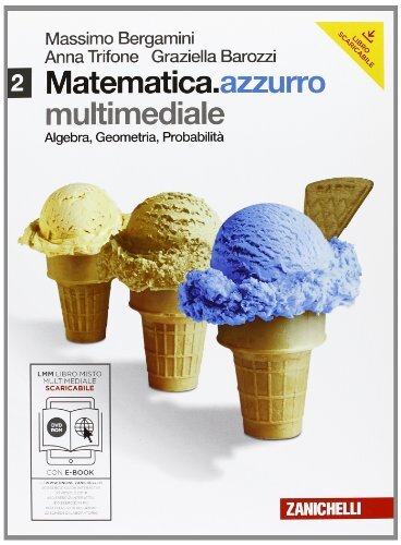 Matematica azzurro dvd - matematica, 2+dvd