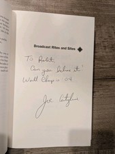 Broadcast Rites and Sites : I Saw It on the Radio By Joe Castiglione (Signed) 