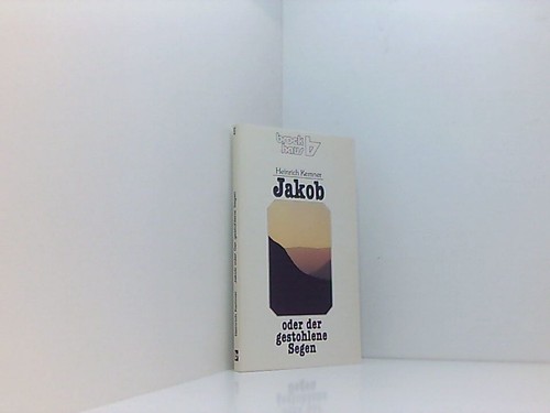 Jakob oder der - oder,