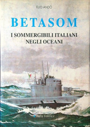 Betasom ando elio italia - betasom,