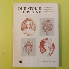 DUE STORIE DI REGINE SELEZIONE DEL READER'S DIDEST 1970