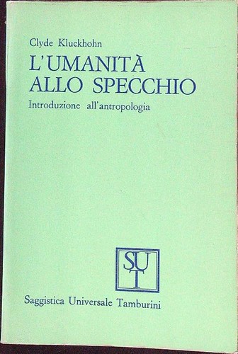 Umanita allo specchio - l'umanita',