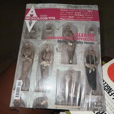 Archeologia Viva - Palermo Catacombe dei Cappuccini - Giunti - 2012 - sigillata