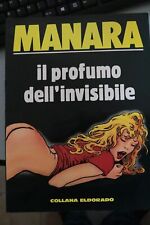 Manara Il Profumo dell'Invisibile Collana Eldorado 5 rif.341