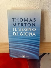 THOMAS MERTON IL SEGNO DI