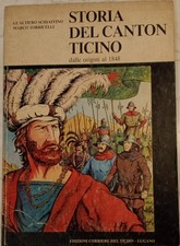 "Storia del Canton Ticino" fumetto autografato dall'autore Gualtiero Schiaffino
