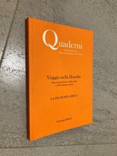 QUADERNI 1 VIAGGIO NELLA FILOSOFIA GRECA BAILONE 1°2009 +SPEDIZIONE SDA COMPRESA