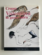 "VALENTINA LA GAZZA LADRA" di Crepax - Rizzoli-Milano Libri 1992. Prima Edizione