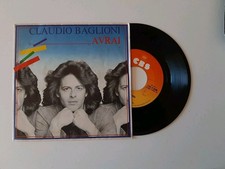 Claudio Baglioni AVRAI 45 Giri VINILE 
