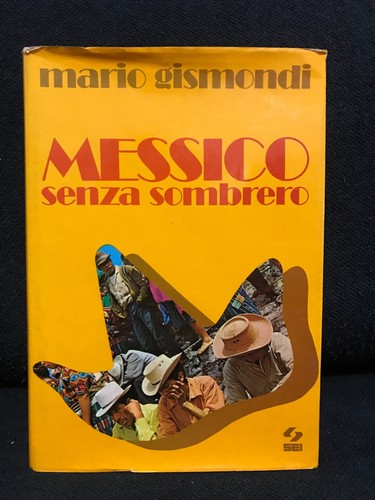 Mario gismondi messico - messico, senza