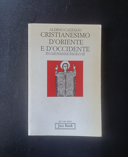Cristianesimo oriente e - d'oriente,