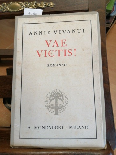 Vae victis annie vivanti - -,