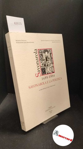 Savonarola politica - savonarola,