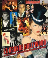 La grande Hollywood. Storie