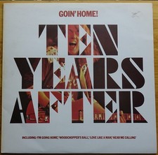 TEN YEARS AFTER - GOIN' HOME