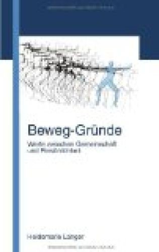 Beweg gründe werte zwischen - -,