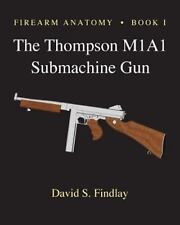 Firearm Anatomy - Book I The