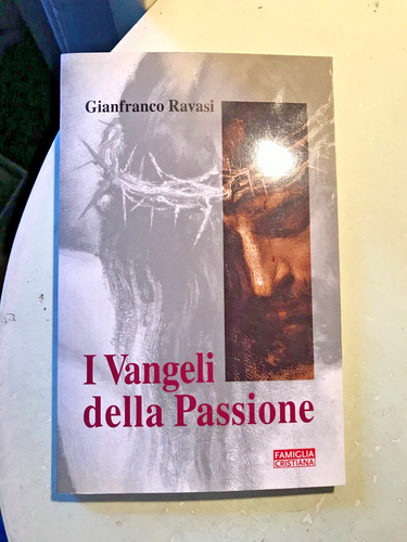 Ravassi vangeli della - ravassi,
