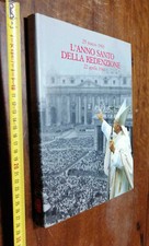  LIBRO: L'ANNO SANTO DELLA REDENZIONE. 25 marzo 1983 22 aprile 1984