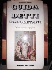 LIBRO NUOVO GUIDA AI DETTI NAPOLETANI DOMENICO FARINA